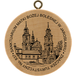 No. 837 - Sanktuarium Matki Bożej Bolesnej w Jarosławiu