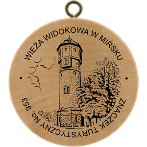 No. 953 - Wieża widokowa w Mirsku